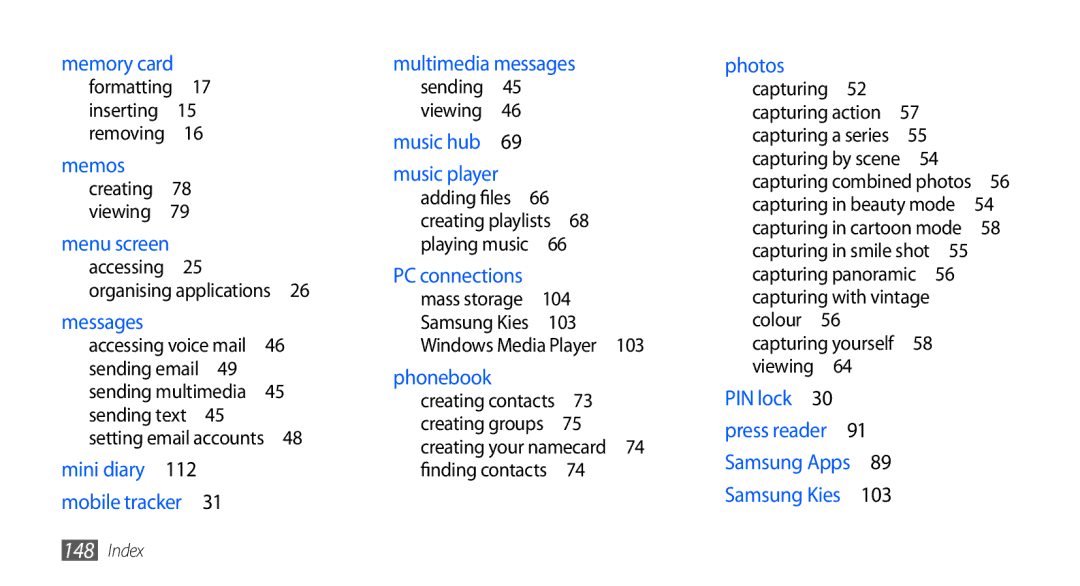 Samsung GT-I9001HKDGBL, GT-I9001HKDEPL, GT-I9001HKDATO, GT-I9001HKDVIA, GT-I9001HKDVD2, GT-I9001HKDTUR manual 103, Capturing  